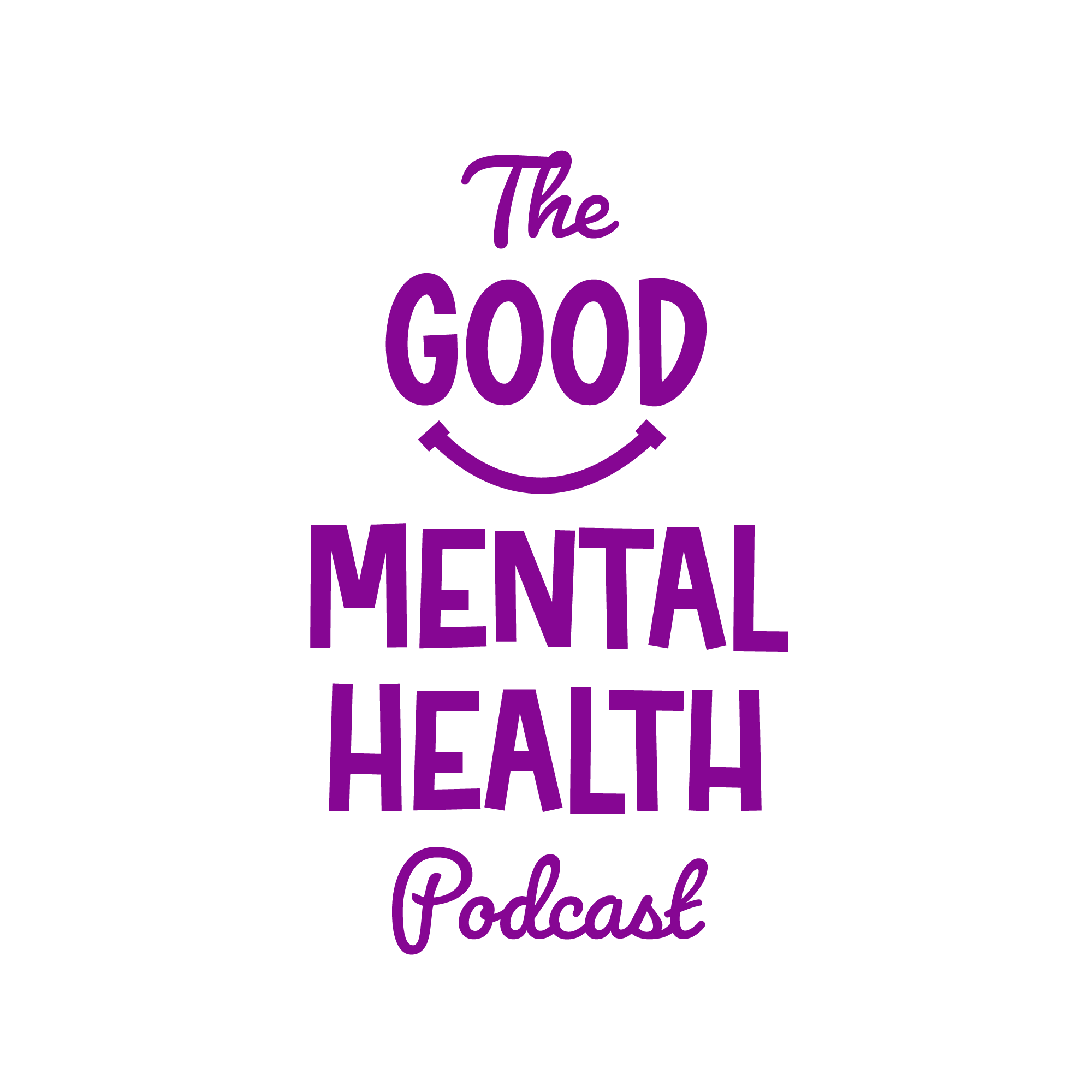 The Good Mental Health Podcast full logo lockup